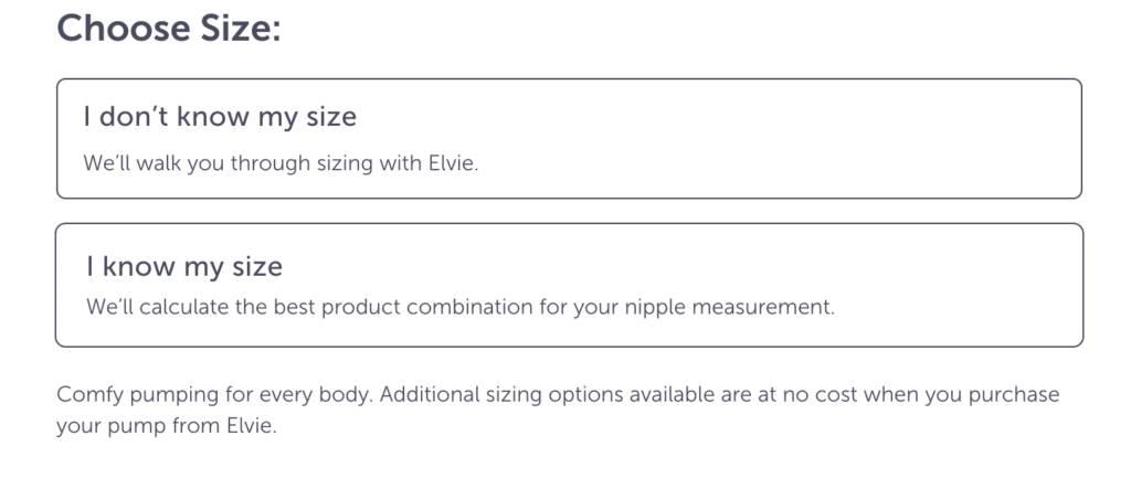 A screenshot from Elvie's website that displays two options: "I don't know my size (we'll walk you through sizing with Elvie)" and "I know my size (we'll calculate the best product combination for your nipple measurement)"